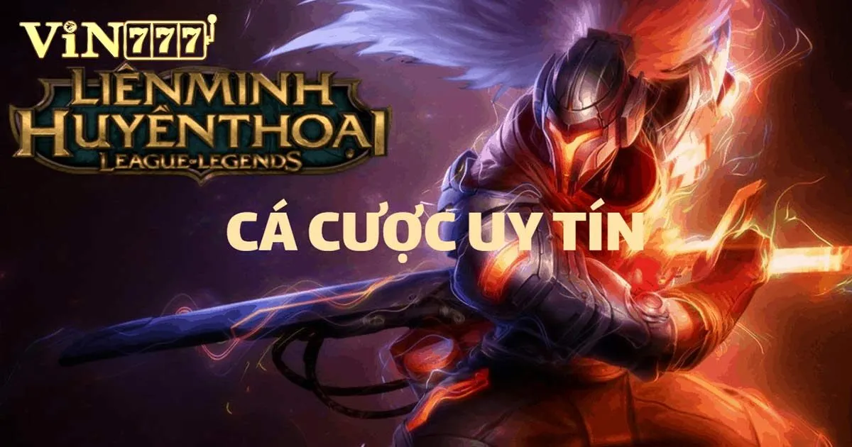 Cá Độ Liên Minh - Hình Thức Mới Nhận Thưởng Siêu Hời 1 Cá độ Liên Minh
